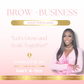 Brows + Business Masterclass 5/4-5/5 - Brows By KeKe